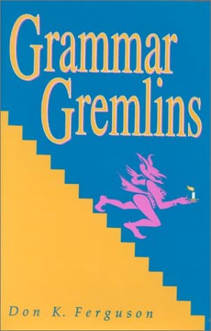 Book cover for Grammar Gremlins by Ferguson, Don K.