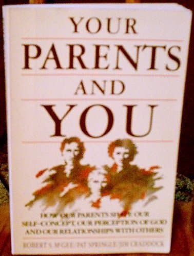 Book cover for Your Parents and You by McGee, Robert S.
