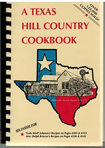 Book cover for Texas Hill Country Cookbook by Blue Lake-Deerhaven Cookbook