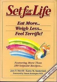 Book cover for Set for Life: Eat More...Weigh Less... Feel Terrific! by Jane P. Merrill