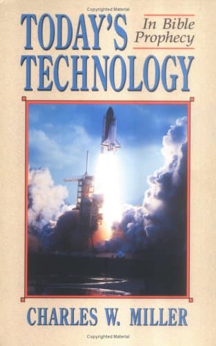 Book cover for Today's technology in Bible prophecy by Miller, Charles W