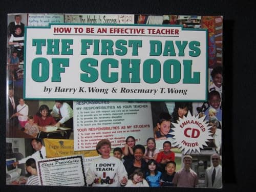 Book cover for The First Days Of School: How To Be An Effective Teacher (Book and CD) 3rd Edition by Harry K. Wong