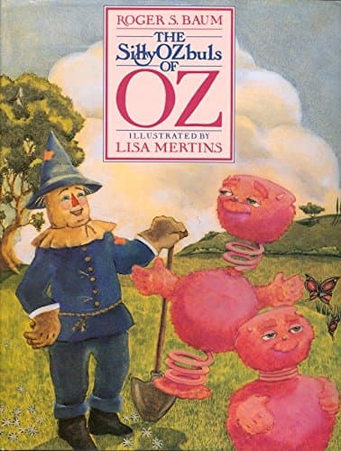 Book cover for The Sillyozbuls of Oz by Baum, Roger S.