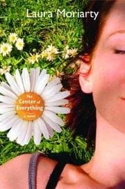 Book cover for The Center Of Everything by Moriarty, Laura