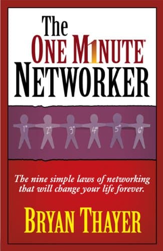 Book cover for The One Minute Networker by Bryan Thayer