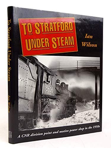 Book cover for To Stratford under Steam by Wilson, Ian