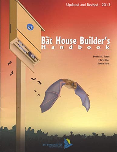 Book cover for The Bat House Builder's Handbook, Completely Revised and Updated by Merlin D. Tuttle
