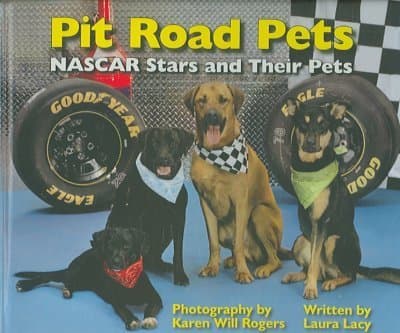 Book cover for Pit Road Pets: NASCAR Stars And Their Pets by Lacy, Laura