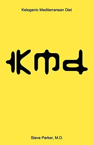 Book cover for kmd: Ketogenic Mediterranean Diet by Steve Parker