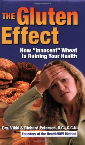 Book cover for The Gluten Effect: How "Innocent" Wheat Is Ruining Your Health by Vikki Petersen