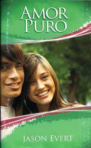 Book cover for Pure Love - Spanish / Amor Puro (Spanish Edition) by Evert, Jason