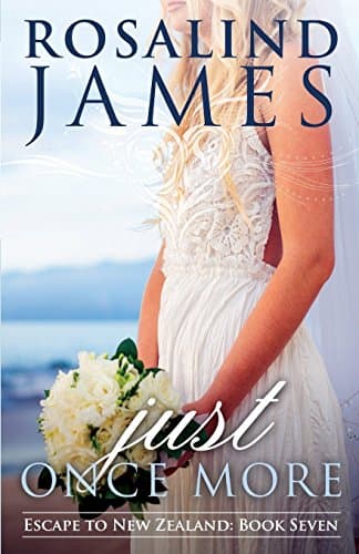 Book cover for Just Once More (Escape to New Zealand) by James, Rosalind