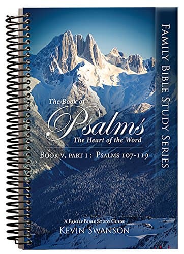 Book cover for The Book of Psalms: The Heart of the Word: Book 5 Part 1 by Swanson, Kevin