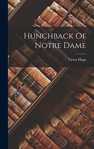 Book cover for Hunchback Of Notre Dame by Hugo, Victor