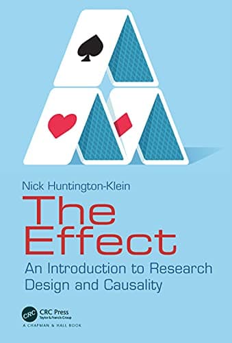 Book cover for The Effect by Huntington-Klein, Nick