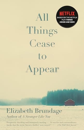 Book cover for All Things Cease to Appear by Brundage, Elizabeth