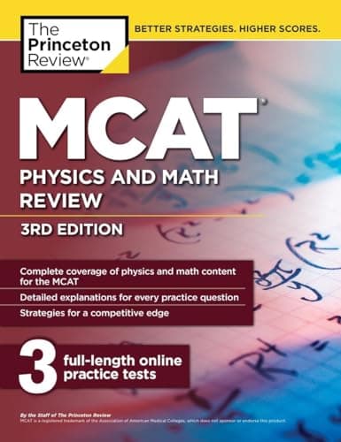 Book cover for MCAT Physics and Math Review, 3rd Edition (Graduate School Test Preparation) by The Princeton Review