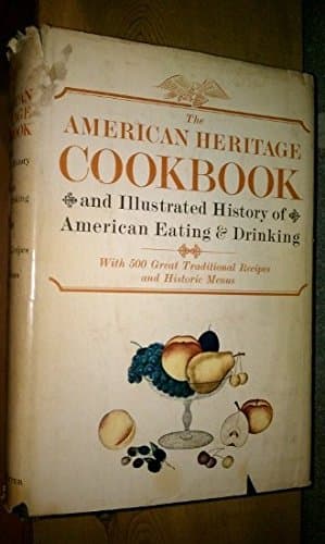 Book cover for American Heritage Cookbook by American Heritage