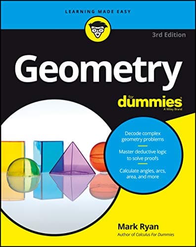 Book cover for Geometry For Dummies by Ryan, Mark