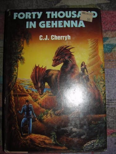 Book cover for Forty Thousand in Gehenna by Cherryh, C. J.