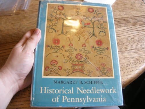 Book cover for Historical Needlework of Pennsylvania by Schiffer, Margaret Berwind