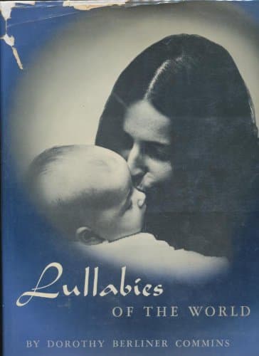 Book cover for Lullabies Of The World by Dorothy Breliner Commins