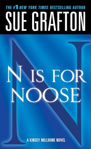 Book cover for "N" is for Noose: A Kinsey Millhone Novel (Kinsey Millhone Alphabet Mysteries, 14) by Grafton, Sue