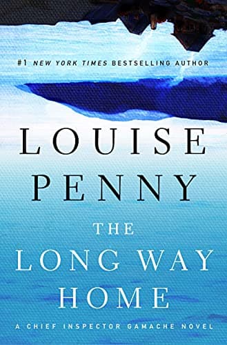 Book cover for The Long Way Home (Chief Inspector Gamache) by Penny, Louise
