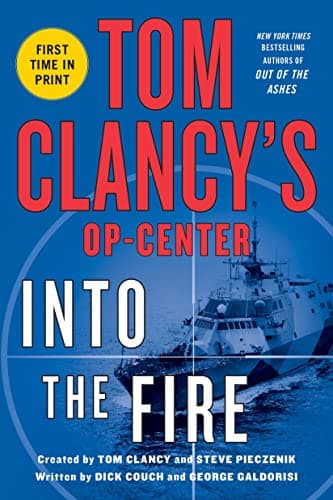 Book cover for Tom Clancy's Op-Center: Into the Fire (Tom Clancy's Op-Center, 14) by Couch, Dick
