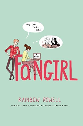 Book cover for Fangirl: A Novel by Rowell, Rainbow