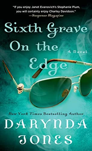 Book cover for Sixth Grave on the Edge by Jones, Darynda