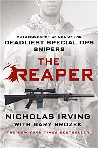 Book cover for The Reaper: Autobiography of One of the Deadliest Special Ops Snipers by Irving, Nicholas