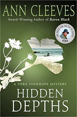 Book cover for Hidden Depths: A Vera Stanhope Mystery (Vera Stanhope, 3) by Cleeves, Ann