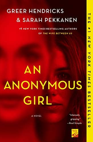 Book cover for An Anonymous Girl: A Novel by Hendricks, Greer