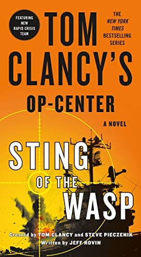 Book cover for Tom Clancy's Op-Center: Sting of the Wasp: A Novel (Tom Clancy's Op-Center, 18) by Rovin, Jeff