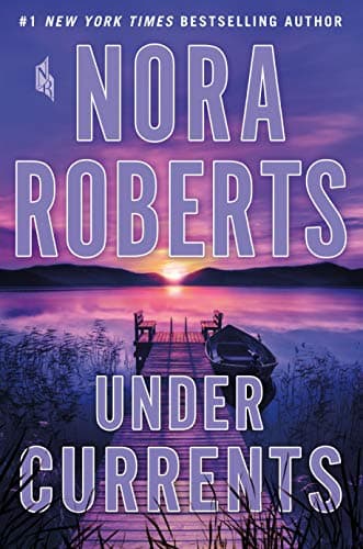 Book cover for Under Currents: A Novel by Roberts, Nora