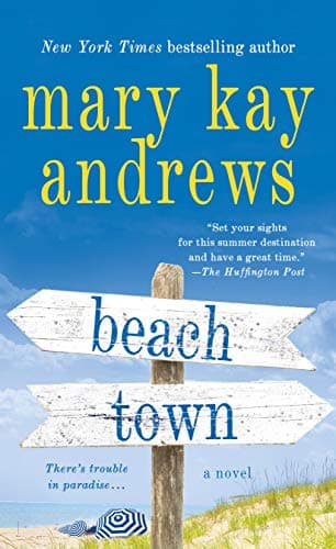 Book cover for Beach Town: A Novel by Andrews, Mary Kay