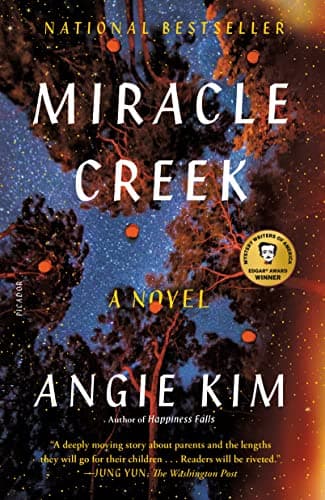 Book cover for Miracle Creek: A Novel by Kim, Angie