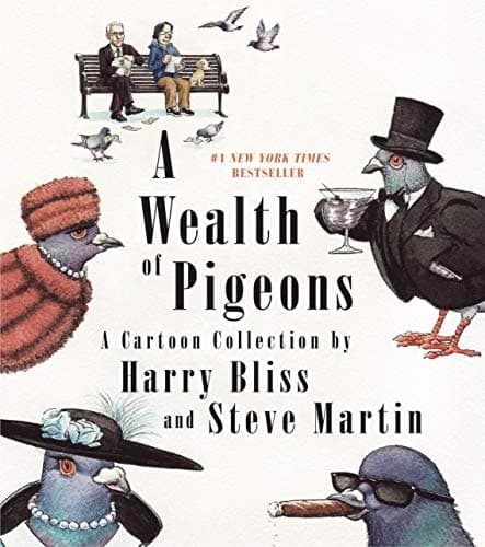 Book cover for A Wealth of Pigeons: A Cartoon Collection by Martin, Steve