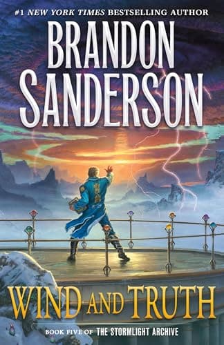 Book cover for Wind and Truth: Book Five of the Stormlight Archive (The Stormlight Archive, 5) by Sanderson, Brandon