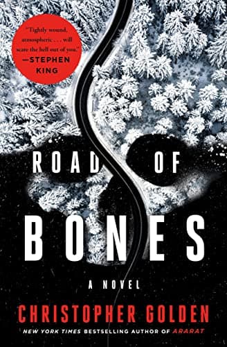 Book cover for Road of Bones by Golden, Christopher