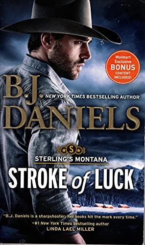 Book cover for Stroke of Luck (Sterling's Montana) by B.J. Daniels