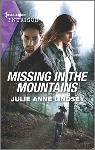 Book cover for Missing in the Mountains (Fortress Defense, 2) by Lindsey, Julie Anne
