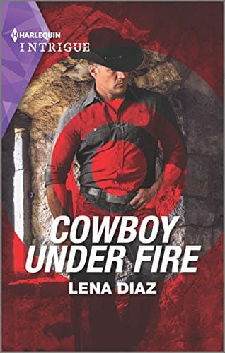 Book cover for Cowboy Under Fire (The Justice Seekers, 1) by Diaz, Lena