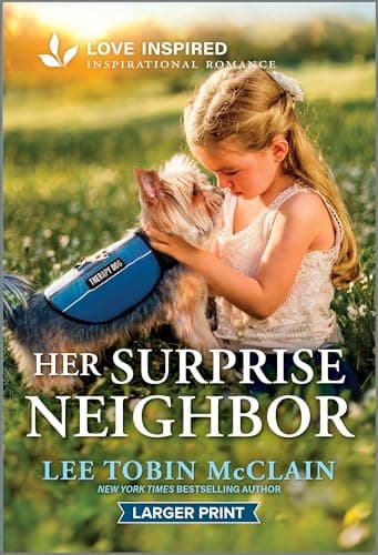 Book cover for Her Surprise Neighbor: An Uplifting Inspirational Romance (K-9 Companions, 36) by McClain, Lee Tobin