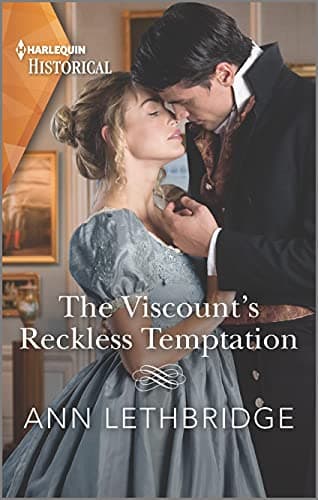 Book cover for The Viscount's Reckless Temptation (Harlequin Historical) by Lethbridge, Ann
