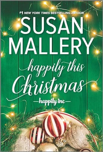 Book cover for Happily This Christmas: A Holiday Romance Novel (Happily Inc, 6) by Mallery, Susan