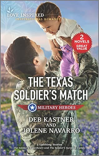 Book cover for The Texas Soldier's Match (Love Inspired: Military Heroes) by Kastner, Deb