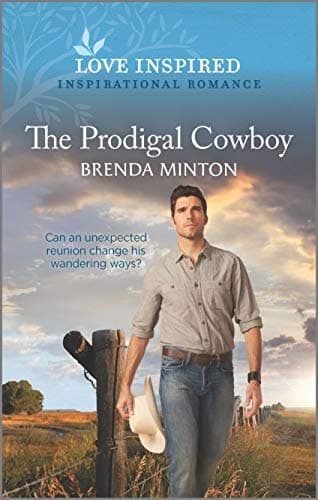 Book cover for The Prodigal Cowboy (Mercy Ranch, 6) by Minton, Brenda