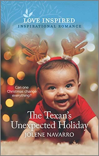 Book cover for The Texan's Unexpected Holiday (Cowboys of Diamondback Ranch, 4) by Navarro, Jolene
